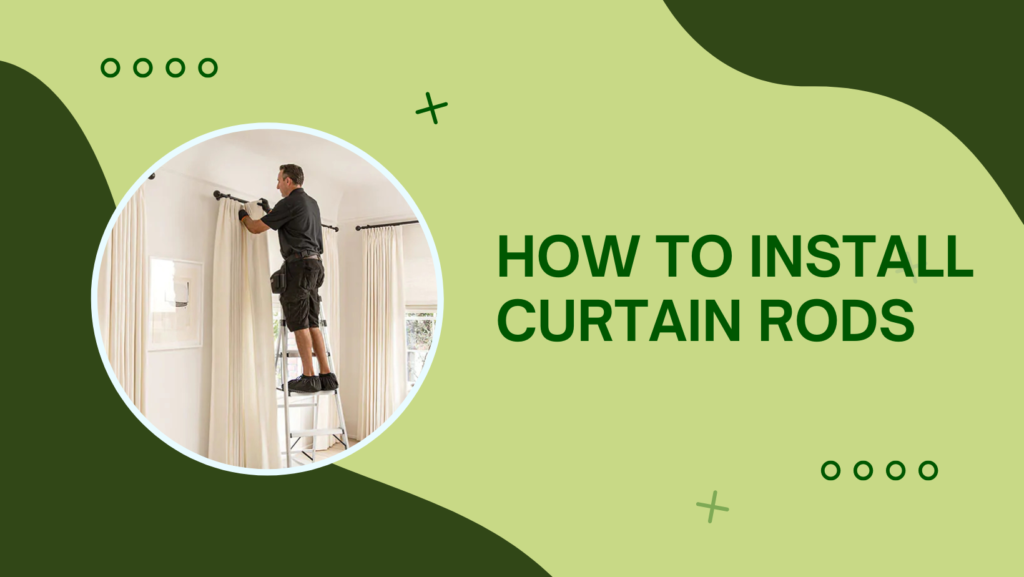 Curtain Rods