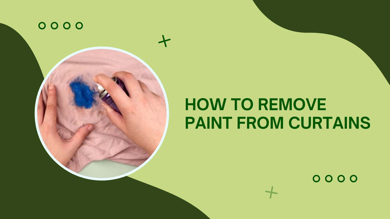 Remove Paint from Curtains